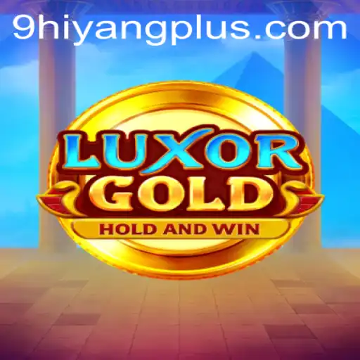 Discover the Thrills of LuxorGold: An In-Depth Look into the Game and Hiyang Plus Strategies